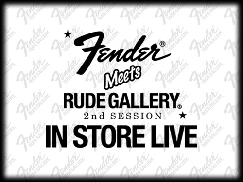 Fender meets RUDE GALLERY.jpg